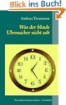 Was der blinde Uhrmacher nicht sah: D...
