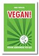 Vegan!: Vegane Lebensweise f�r alle