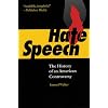 Hate Speech: The History of an American Controversy
