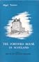 The Fortified House in Scotland: Volume Five: North and West Scotland and Miscellaneous