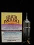 Health Insurance a Guide for Artists, Consultants, Entrepreneurs & Other Self-Employed