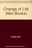 The change of life