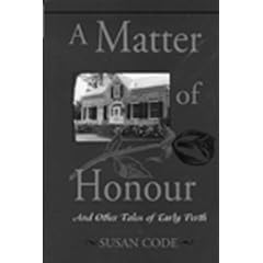 A matter of honour: And other tales of early Perth