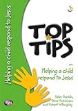 Top tips : helping a child respond to Jesus