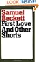 First Love and Other Shorts (Beckett, Samuel)