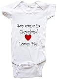 SOMEONE IN CLEVELAND LOVES ME - CLEVELAND BABY - City Series - White, Blue or Pink Onesie / Baby T-shirt