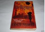 The Intelligencer (0743432932) by Silbert, Leslie