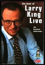 The Best of Larry King Live: The Greatest Interviews