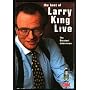 The Best of Larry King Live: The Greatest Interviews