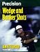 Precision Wedge and Bunker Shots (Precision Golf Series)
