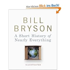 A Short History of Nearly Everything. Illustrated Edition