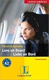 Love on Board / Liebe an Bord: Frauenroman. A2