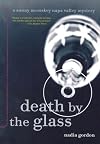 Death by the Glass: A Sunny McCoskey Napa Valley Mystery