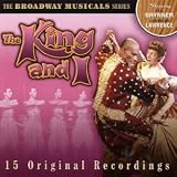 The King and I: Original Recordings: Broadway Musicals Series