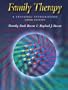 Family Therapy: A Systemic Integration