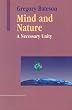 Mind and Nature: A Necessary Unity