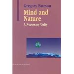 Mind and Nature: A Necessary Unity (Advances in Systems Theory, Complexity, and the Human Sciences) book cover