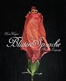 Bl&uuml;ten Sprache: Blossoms Language - 