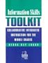 Information Skills Toolkit: Collaborative Integrated Instruction for the Middle Grades (Professional Growth Series)