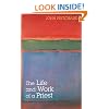 The Life and Work of a Priest