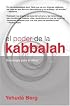 El poder de la Cabalá (The Power of Kabbalah, Spanish-Language Edition)