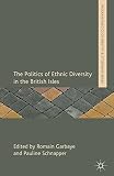 The politics of ethnic diversity in the British Isles