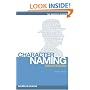 The Writer's Digest Character Naming Sourcebook