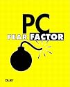 PC Fear Factor