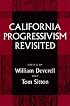 California Progressivism Revisited