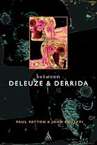 Between Deleuze and Derrida
