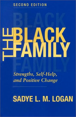 The Black Family: Strengths, Self-Help, and Positive Change Book Image