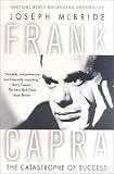 Frank Capra: The Catastrophe of Success