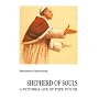 Shepherd of Souls: A Pictorial Life of Pope Pius XII