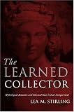 The Learned Collector: Mythological Statuettes and Classical Taste in Late Antique Gaul