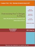 Understanding How To Delegate As A Nurse: Quick NCLEX Review For The RN & LPN (Caring 4 You NCLEX Reference Review Series)