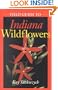 Field Guide to Indiana Wildflowers