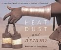 Heat, Dust and Dreams: An Exploration of People and Environment in Namibia's Kaokoland and Damaraland