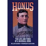 Honus: The Life and Times of a Baseball Hero