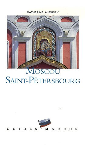 City Travel Guides Discounted  Livres : Moscou Saint-Pétersbourg