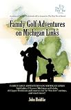 Family Golf Adventures on Michigan Links