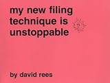 My New Filing Technique is Unstoppable