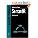 Semantik. Eine Einf�hrung (Gruyter - de Gruyter Studienb�cher) (de Gruyter Studienbuch)