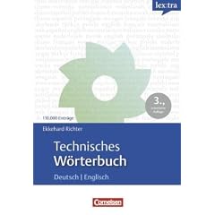 Lextra - Englisch - Fachw�rterb�cher: Technisches W�rterbuch: Maschinenbau, Anlagentechnik, Umwelttechnik. Deutsch-Englisch: Maschinenbau, Anlagentechnik, Umwelttechnik. Mit ca. 100.000 Eintr�gen