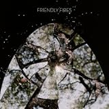 Friendly Fires [Regular-Price]