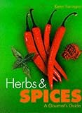 Herbs & spices : a gourmet's guide