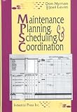Maintenance Planning, Scheduling and Coordination - 0831131438