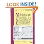 Maintenance Planning, Scheduling and Coordination