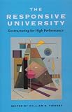 The Responsive University: Restructuring for High Performance