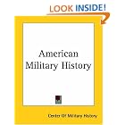 Click here to buy American Military History by  Center Of Military History.