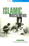 Islamic Masculinities (Global Masculinities)